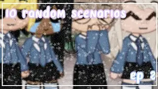 10 random scenarios | Mtf | season 2 | ep 2 | GCS