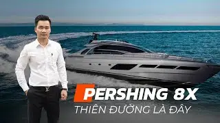 [Review] QUÁI THÚ TỐC ĐỘ - Du thuyền hạng sang PERSHING 8X | LuxYacht