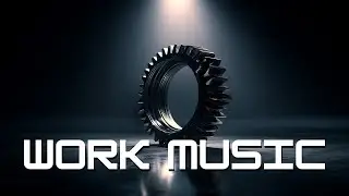 Work Music | Atmospheric Chillstep for Deep Focus & Productivity