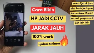 Cara Jadikan HP Android Jadi CCTV Jarak Jauh! 100% Berhasil Terbaru 2025