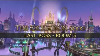 The Excitatron 6000 FINAL BOSS - Endwalker Treasure Map Dungeon CLEAR - WORLD FIRST?