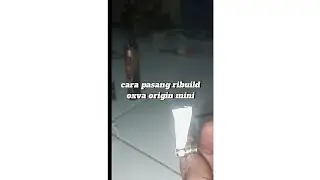 Cara pasang ribuild oxva origin mini