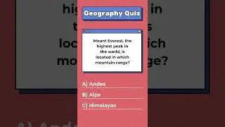 Highest Peak: Geography Quiz #geography #quiz #multiplechoice #trivia