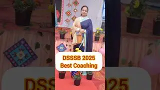DSSSB 2025 BEST 🔥💯 COACHING 🤔🙌✔️#dsssb #motivation #studymotivation #trendingshorts