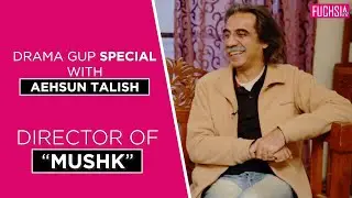 Aehsun Talish talks about Urwa Hocane & Imran Ashraf | On the sets of Mushk | Drama Gup | FUCHSIA