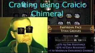 [PoE] 3.12 Crafting endurance charge boots with Craicic Chimeral