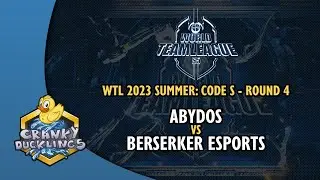 ABYDOS vs Berserker eSports - World Team League 2023 Summer: Code S | StarCraft 2 Tournament