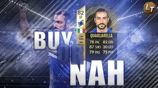 IF Quagliarella Player Review!  |  Buy or Nah  |  FIFA 18 Player Review Series