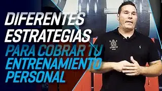 Diferentes estrategias para cobrar tu Entrenamiento Personal