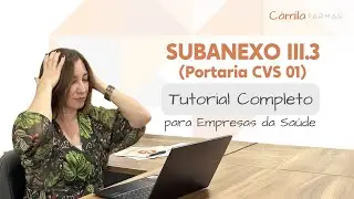 SUBANEXO III.3 – Tutorial Completo para Empresas da Saúde em SP