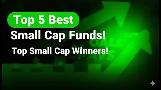 Top 5 Best Small Cap Funds! | stock market beginners | Long term investment