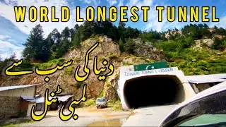 LAWARI TUNNEL CHITRAL | SADEEQ SHAH