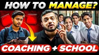 How To Manage School With JEE Preparation 😱 |  Advice For 11th Class Students 🙏🏻