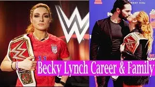 Becky Lynch (Wrestler) Career, family, Lifestyle, Profession, Boyfrind, Age, Biography and mor!