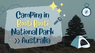 #39 Beach camping in Booti Booti National Park, Australia | Exploring Forster NSW