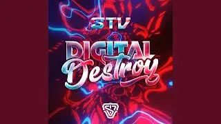 Digital Destroy (Extended)