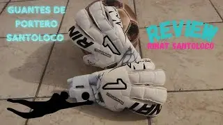Review de Guantes RINAT SANTOLOCO ALPHA premium| Santuario del Portero