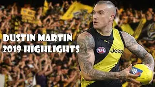 DUSTIN MARTIN 2019 HIGHLIGHTS