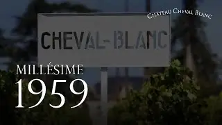 Pr&eacute;sentation du mill&eacute;sime 1959 de Ch&acirc;teau Cheval Blanc / subtitle available