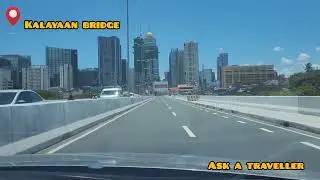 🇵🇭 SHORT DRIVE TO KALAYAAN BRIDGE (SANTA MONICA-LAWTON BRIDGE) | 4k