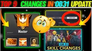 TOP 9 CHANGES IN 0B31 UPDATE (PART-1) || FREEFIRE UPDATE || GARENA FREEFIRE