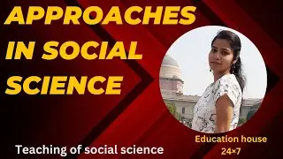 Approaches in Social Science