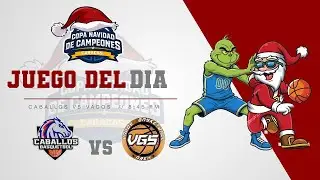 COPA NAVIDAD DE CAMPEONES 2025 - CABALLOS VS VAGOS - GRAN FINAL