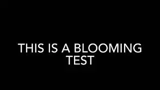 LED Blooming Test Video