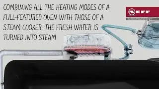 NEFF N90 Collection Full Steam Feature - CookersAndOvens