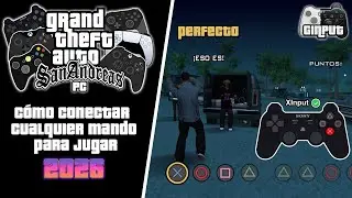 GU&Iacute;A DEFINITIVA para jugar GTA San Andreas PC CON MANDO | Conectar mando de Xbox/PS/Switch | 2026