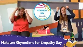 Makaton Rhymetime for Empathy Day