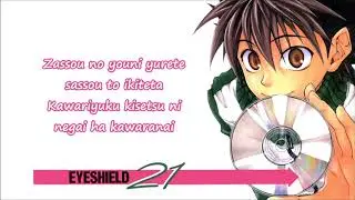 Eyeshield 21 Opening 1 [ Coming Century - Breakthrough ] + Lyric