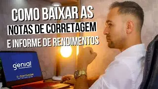 GENIAL INVESTIMENTOS - COMO BAIXAR NOTAS E INFORME DE RENDIMENTOS
