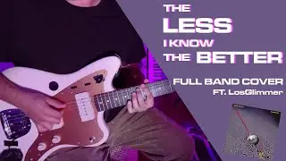 The Less I Know The Better | FULL COVER | BASS Cover GR-55 | FT. @losglimmer | Tame Impala Cover