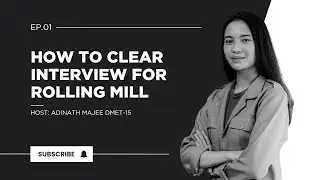 हॉट रोलिंग मिल मे Interview मैं सब से ज्यादा पूछे जाने वाले सवाल llRolling mill Interview Questions