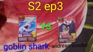 Tournament Animal kaiser+ season 2 episode 3(goblin shark vs andrean condor)