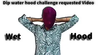 Wet hood challenge/wet 💦 Full tight face cover#requestedvideo #wetfacecover #facecover #hood 