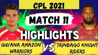 CPL 2021 Match 11 Highlights | Trinbago Knight Riders vs Guyana Amazon Warriors Full Highlights
