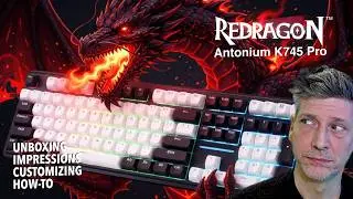 Распаковка и обзор игровой клавиатуры Redragon Antonium K745 Pro с 108 клавишами.