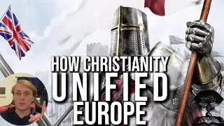 How Christianity Unified Europe