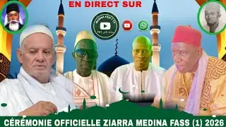 DISCOURS DE LA CÉRÉMONIE OFFICIELLE ANNUELLE DE LA ZIARRA MEDINA FASS 1 ÉDITION  2026 PAR LE KHALIFA
