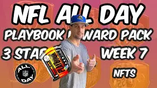 NFL ALL DAY - Week 7 Playbook Three Star Reward NFT Pack Reveal!
