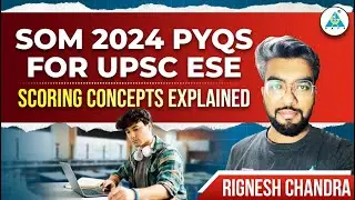SOM 2024 PYQs for UPSC ESE: Scoring Concepts Explained 🏗️ #ESE2025 #CivilEngg || by Rignesh Sir