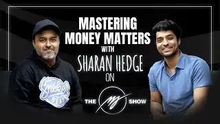 Unlocking Financial Success: @financewithsharan | Exclusive Interview | @themjshow​