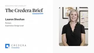 The Credera Brief | Designing For Usability