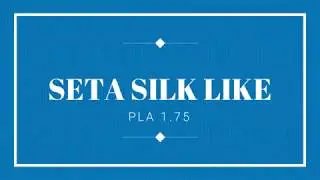 PLA 1.75 SILK LIKE SETA -facilissimo da stampare ed a basso costo