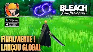 BLEACH SOUL RESONANCE LAN&Ccedil;AMENTO GLOBAL ! JOGANDO AO VIVO O NOVO JOGO DE BLEACH pra ANDROID IOS 2025