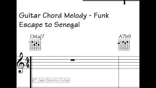 *Lyric Guitar Chord Melody Tutorial - Learn 'Escape to Senegal'