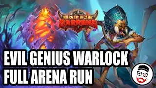 EVIL Genius Warlock Full Arena Run | Forged in the Barrens | Hearthstone