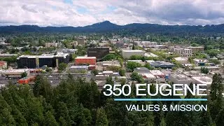 350 Eugene Values & Mission